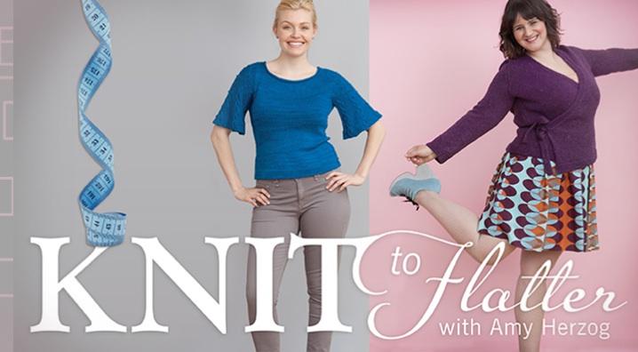 Amy Herzog Knit to Flatter Craftsy Course