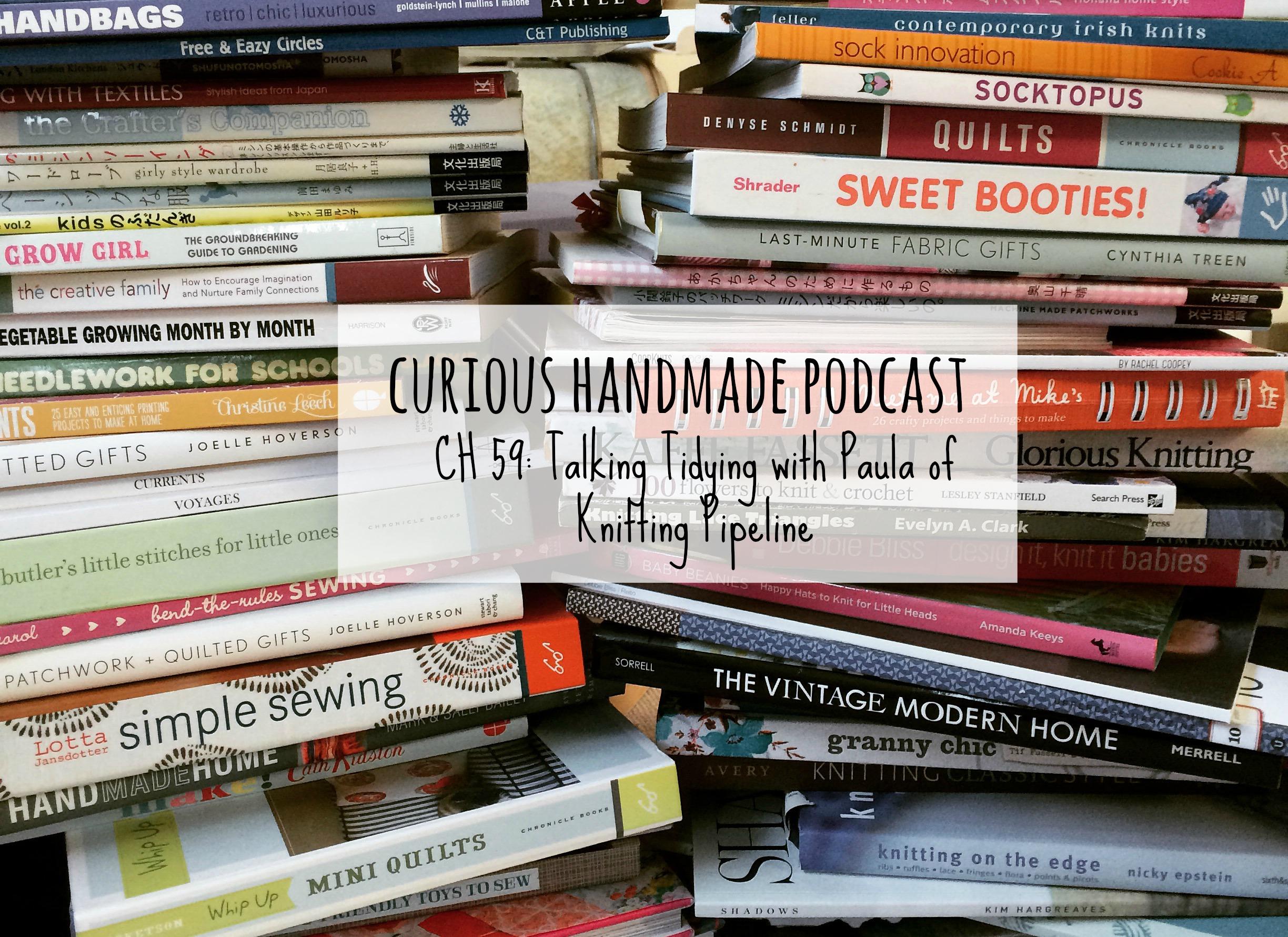 Curious Handmade Podcast 59