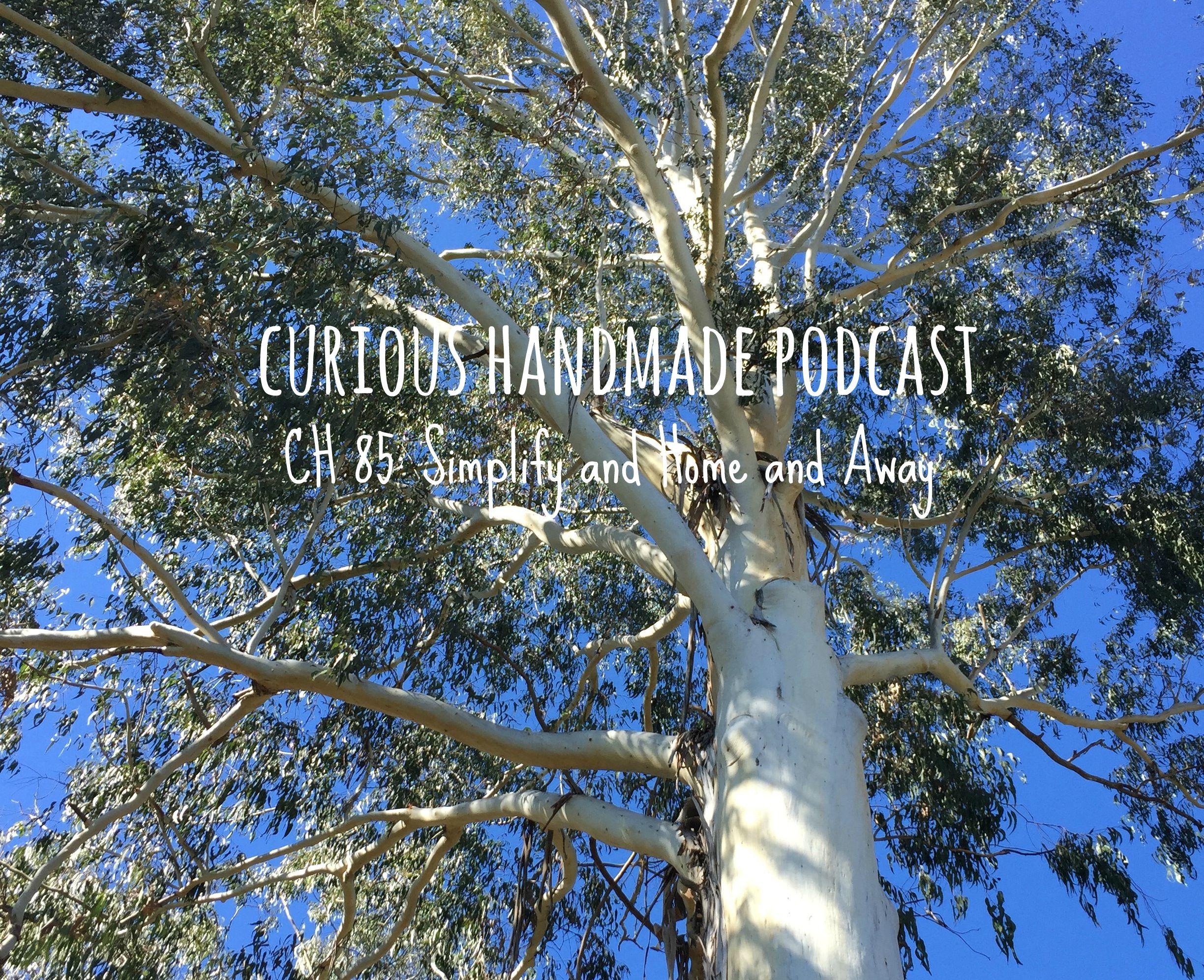 Curious Handmade Podcast 85