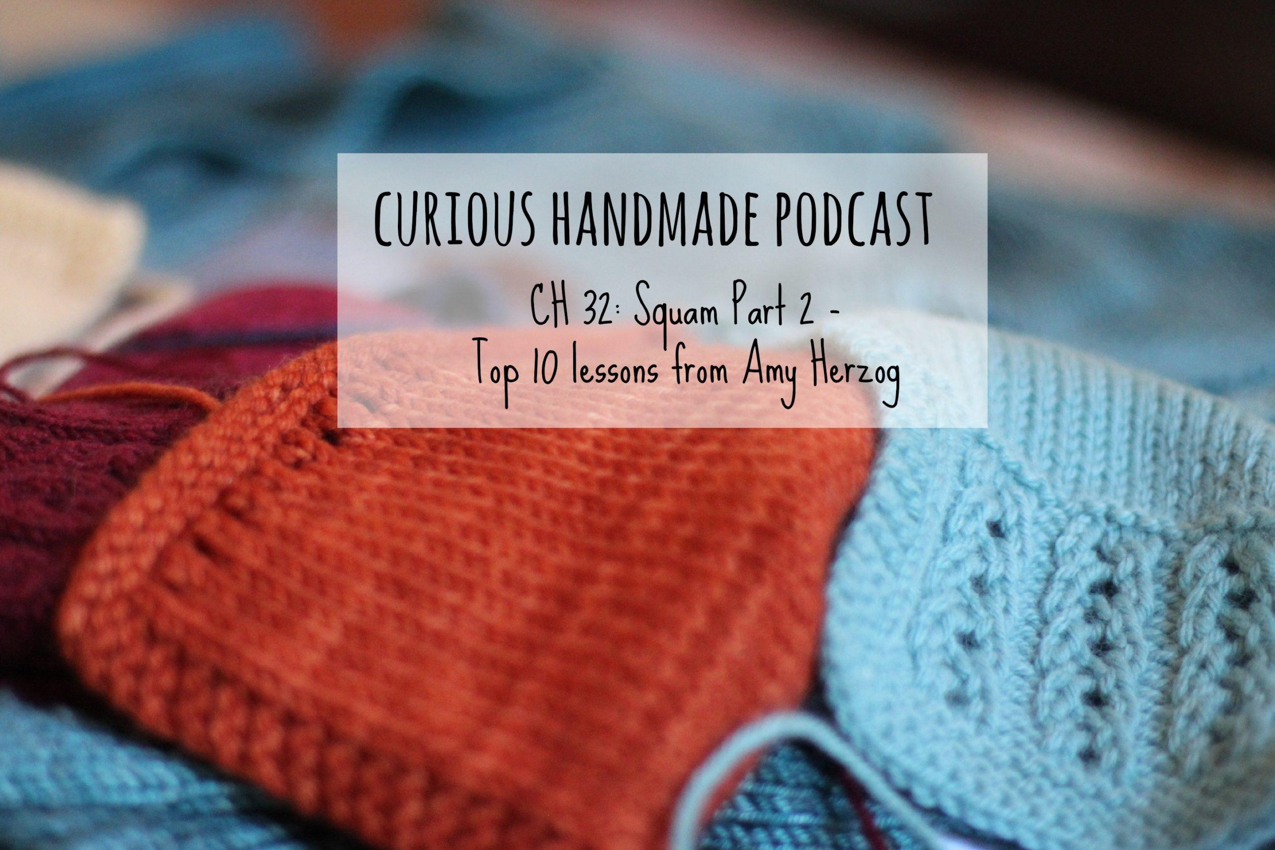 Curious Handmade Podcast Ep 32