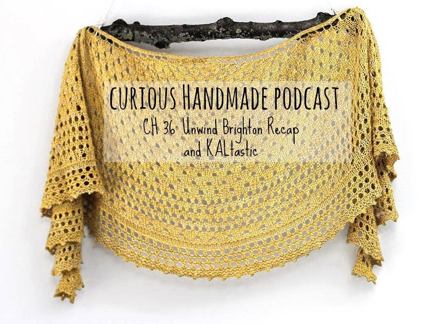 Curious Handmade Podcast Episode 36