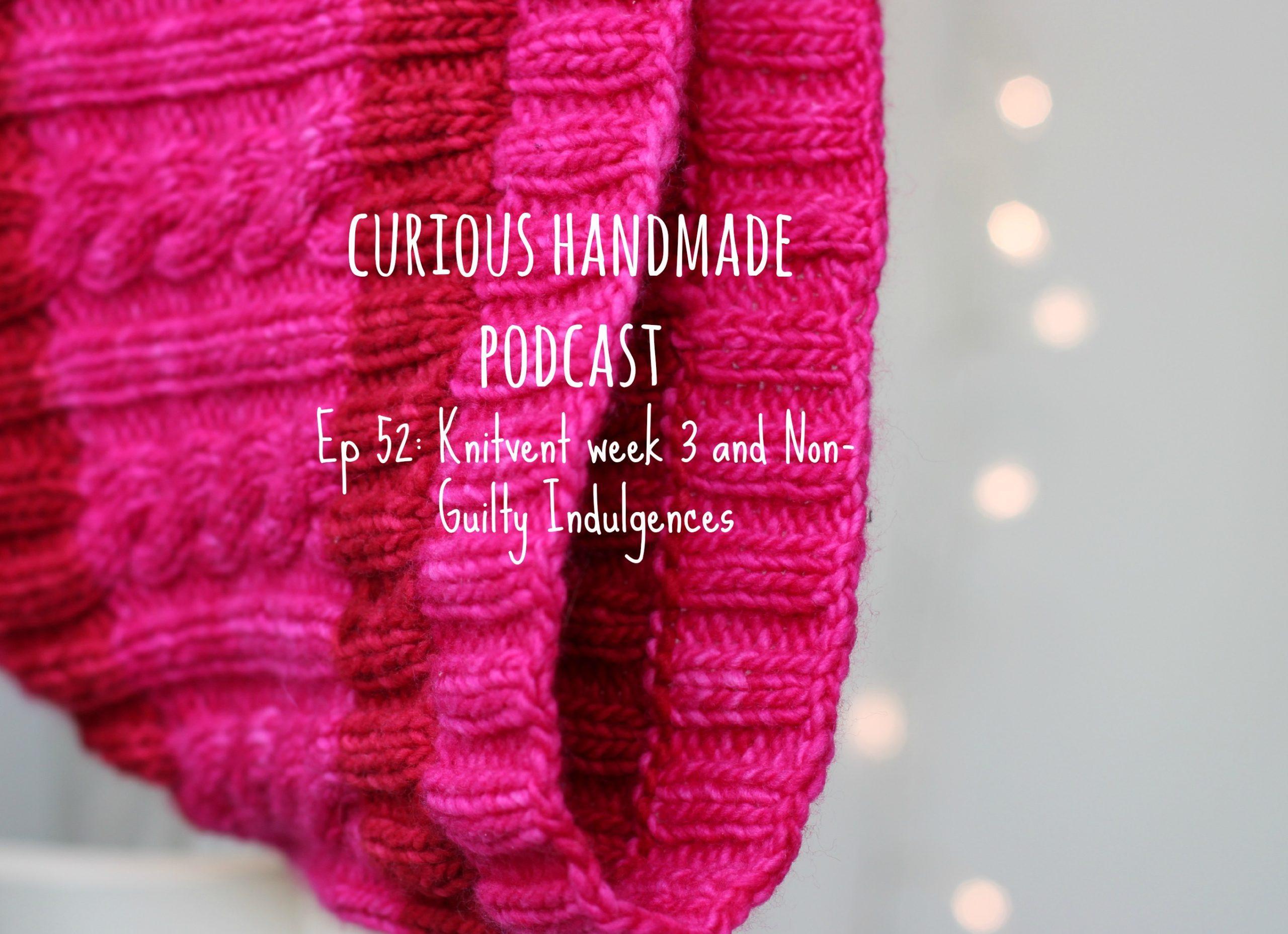 Curious Handmade Podcast ep 52